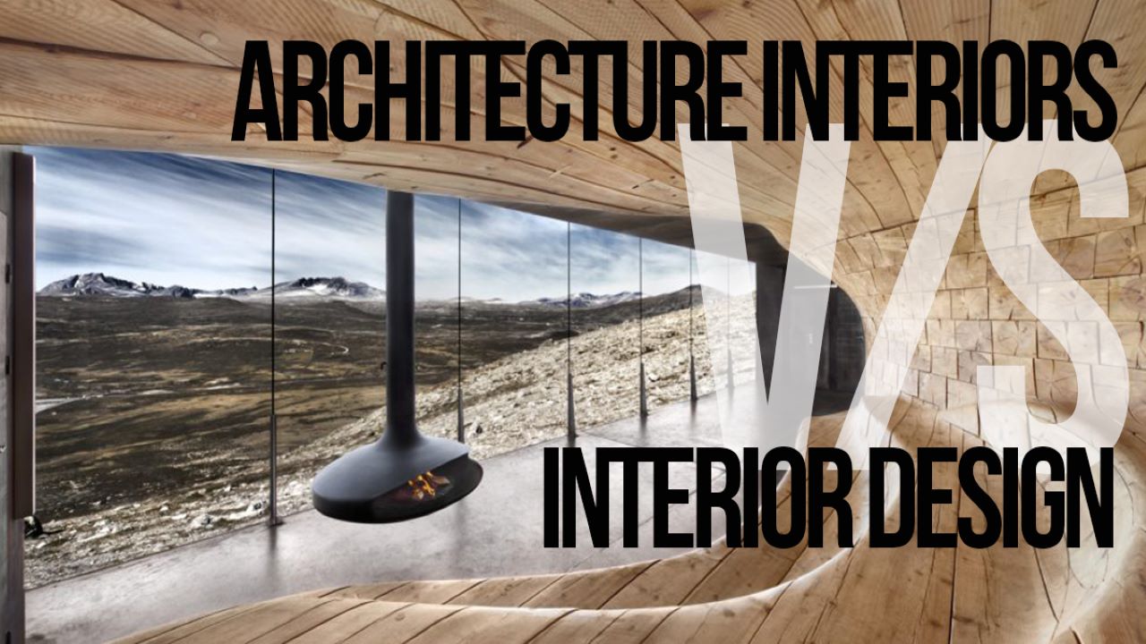 Interior Architecture Vs Interior Design Everything You Need To Know Successyeti