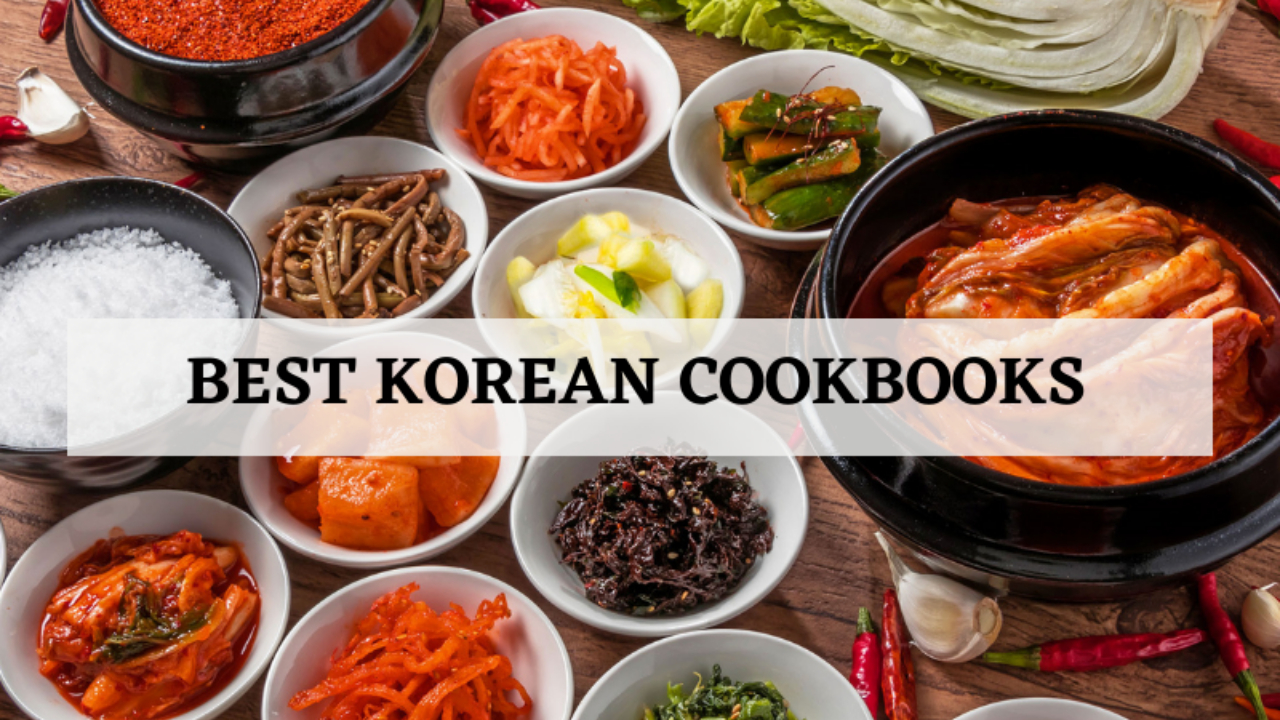 The Must-Read Korean Cookbooks For Fans Of K-Food - SuccessYeti