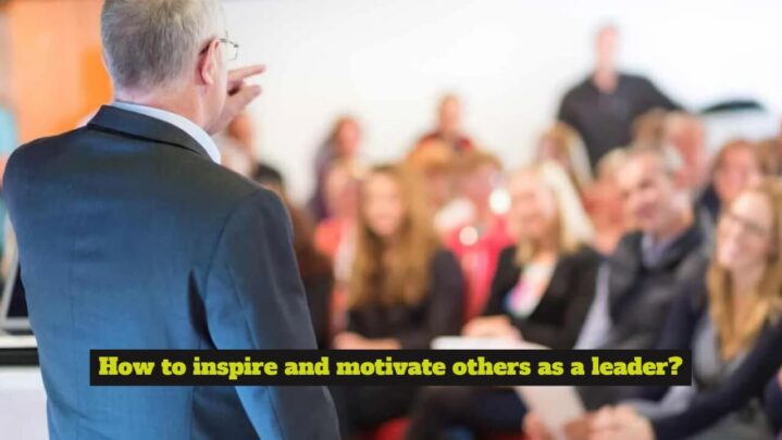 how-to-inspire-and-motivate-others-as-a-leader-successyeti