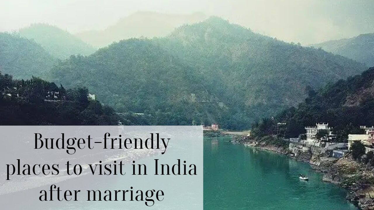 budget-friendly-places-to-visit-in-india-after-marriage-successyeti