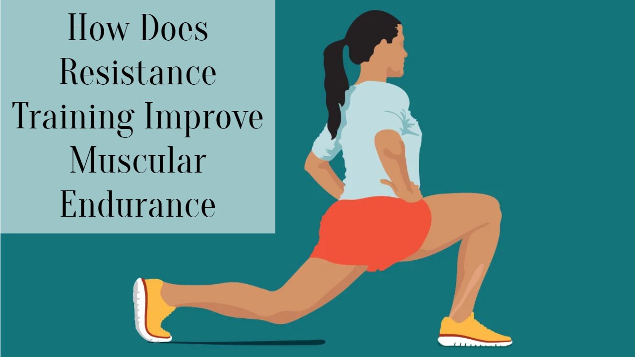 how-does-resistance-training-improve-muscular-endurance-successyeti