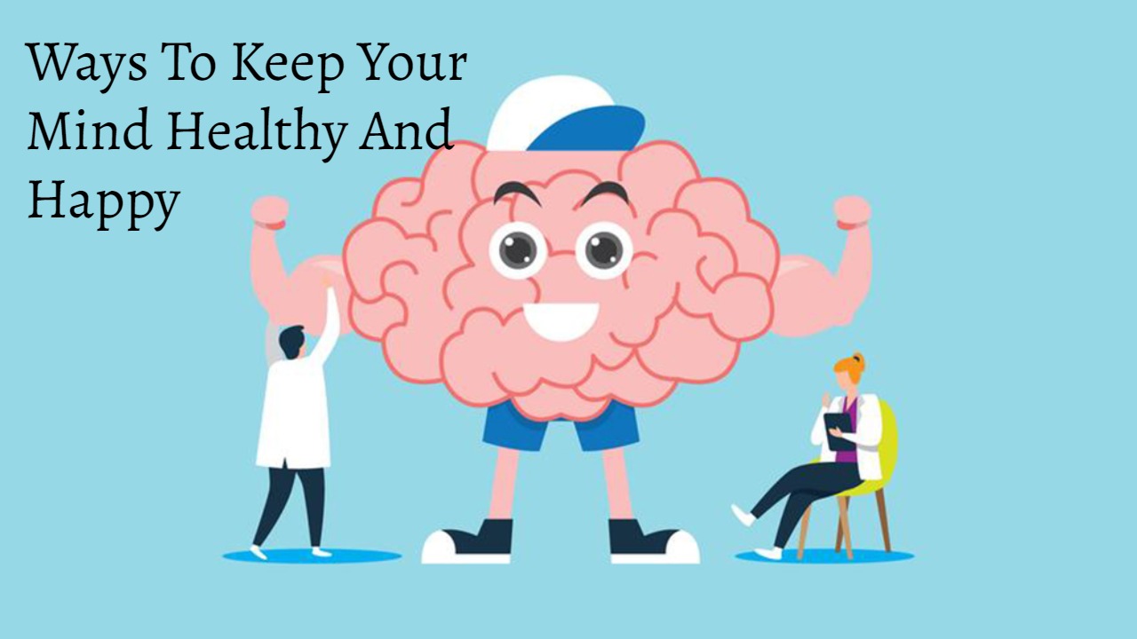 ways-to-keep-your-mind-healthy-and-happy-successyeti